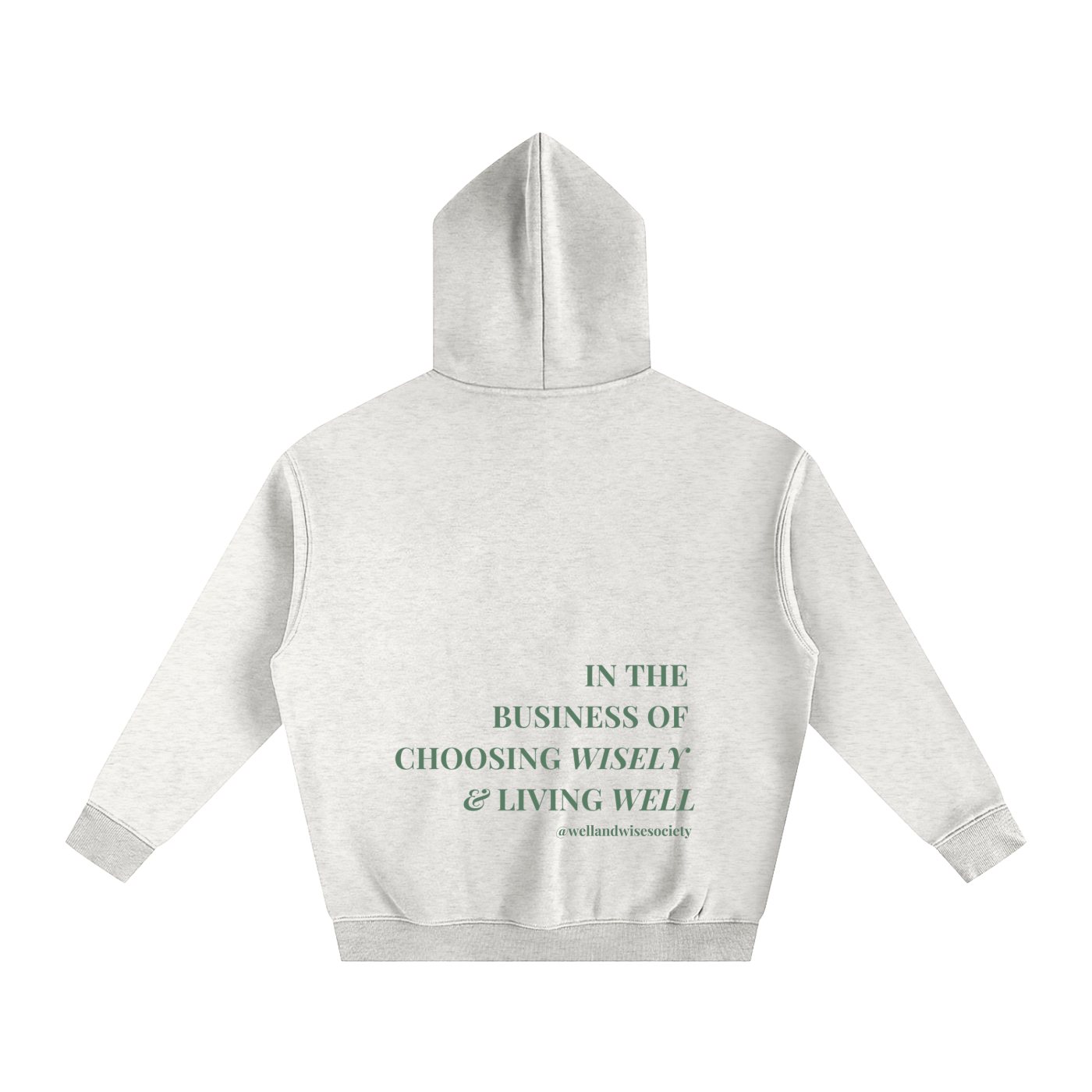 Well & Wise Society Oversize Fleeced Hoodie
